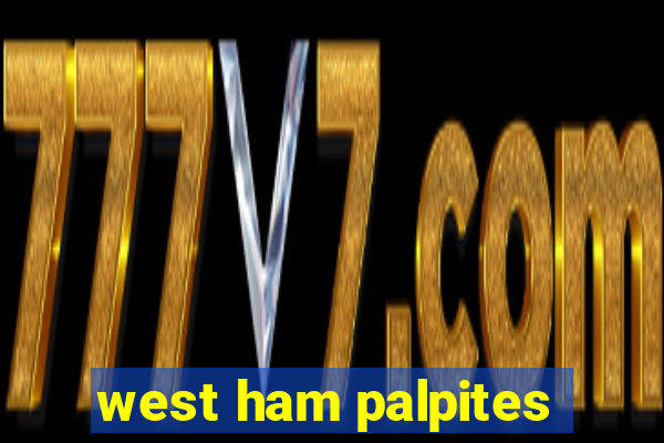 west ham palpites